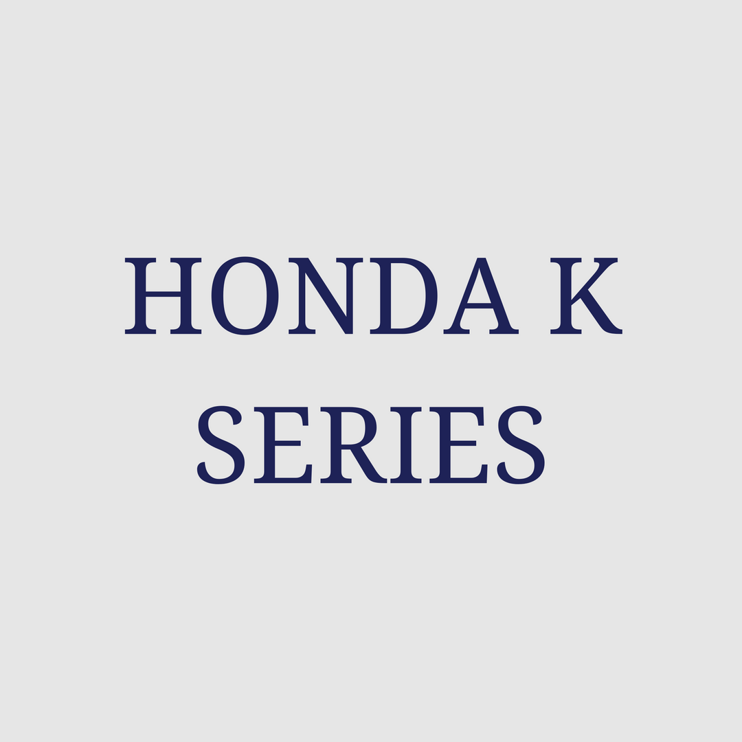 HONDA K SERIES