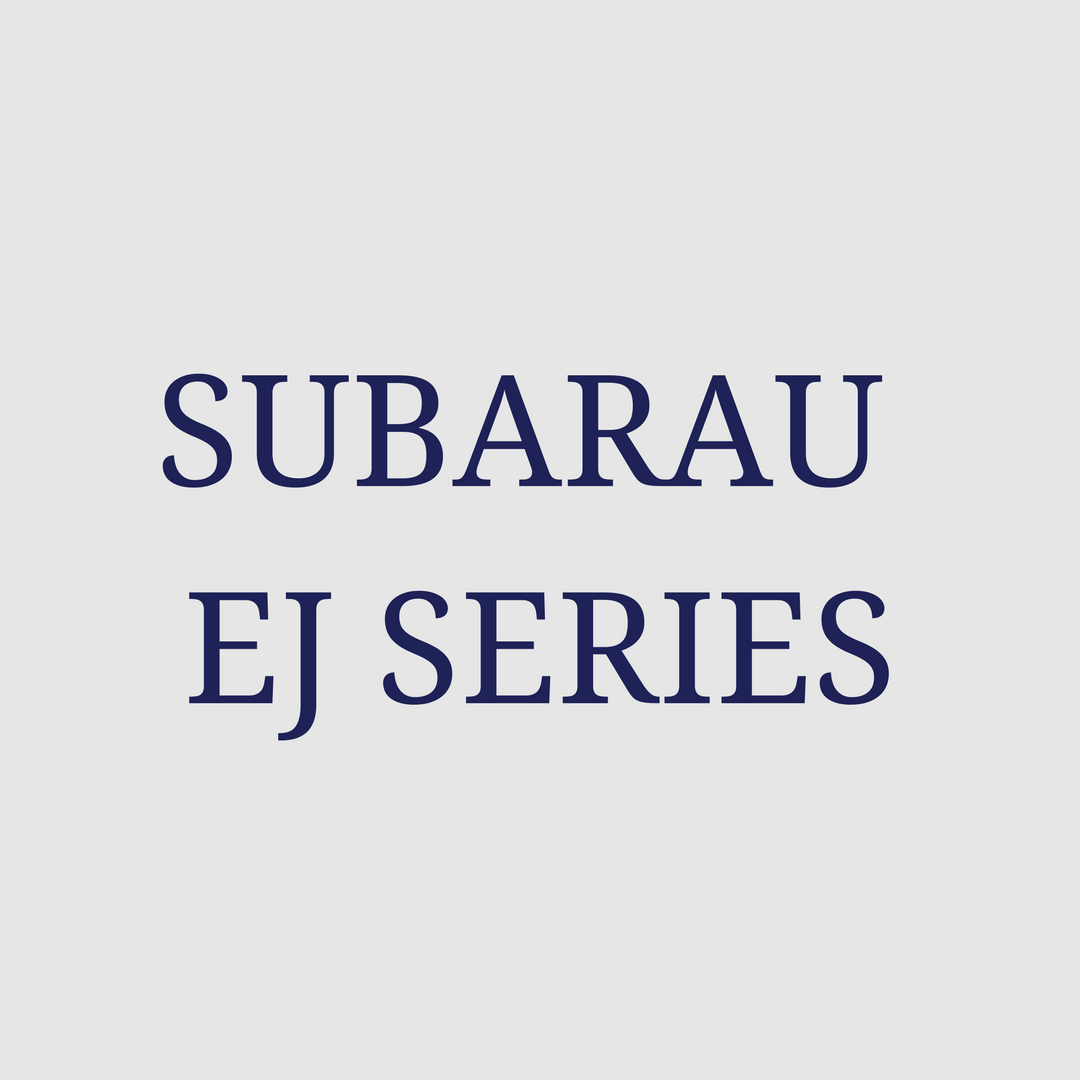 SUBARU EJ SERIES